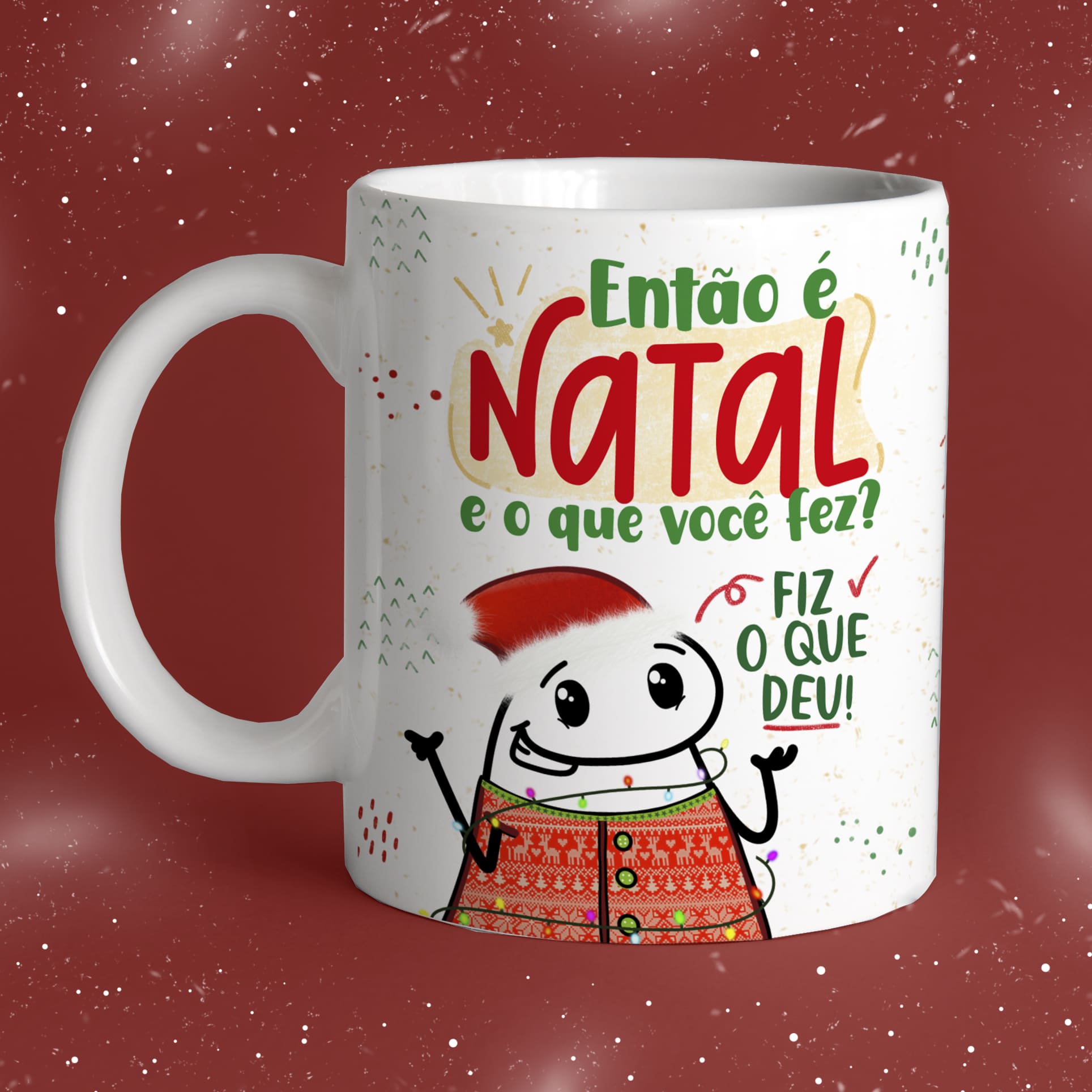 Caneca Natal Fiz o que deu