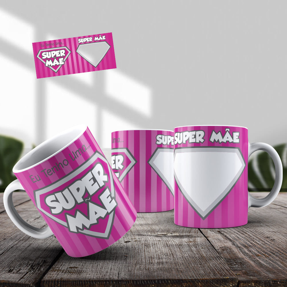 Caneca Super Mãe